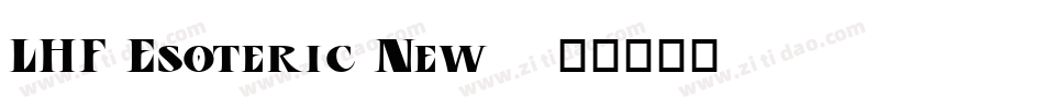 LHF Esoteric New字体转换